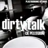 Stream & download Dirty Talk (Acapella) - Single