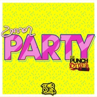Party featuring Punch Drunk - Single - Zannon