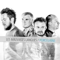 Les Mauvaises Langues - Rester debout