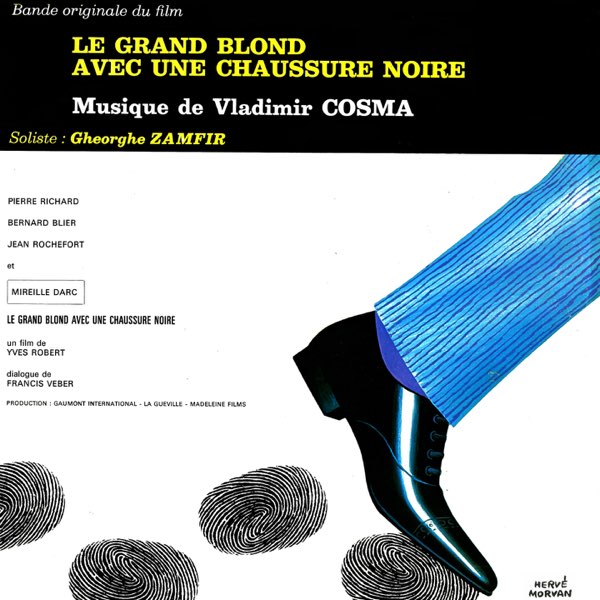 ‎Le grand blond avec une chaussure noire (Bande originale du film d'Yves  Robert) by Vladimir Cosma on Apple Music
