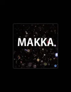 Dengarkan Makka, tonton video musik, baca bio, lihat tanggal tur & lainnya!