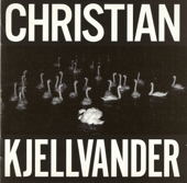 I saw her from here/I saw here from her - Christian Kjellvander