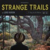 Strange Trails, 2015