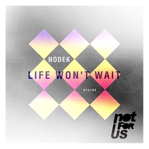 Life Won¥t Wait EP