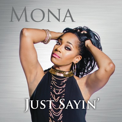 Just Sayin' - Single