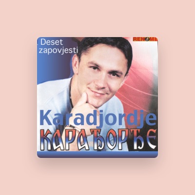Listen to Karadjordje, watch music videos, read bio, see tour dates & more!