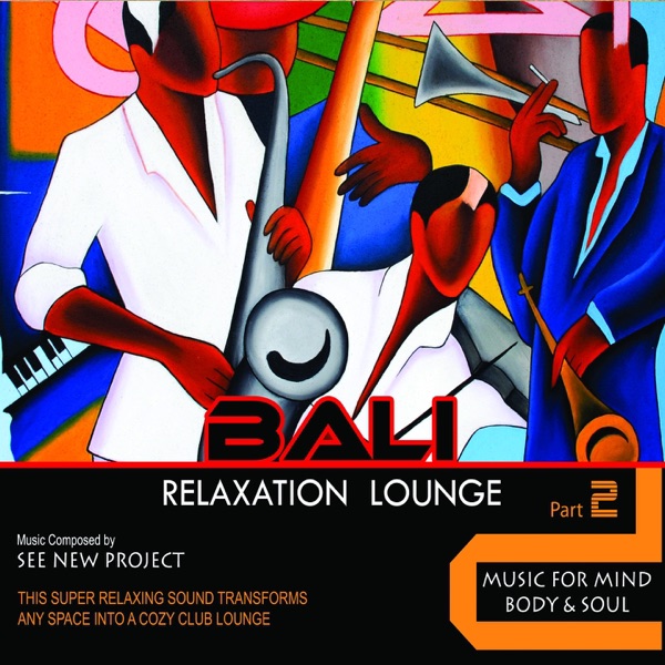Bali Relaxation Lounge, Pt. 2