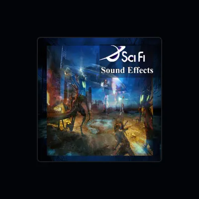 Listen to Sci Fi Effects Group, watch music videos, read bio, see tour dates & more!