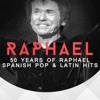 El Indio El Indio 50 Years of Raphael - Spanish Pop & Latin Hits