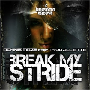 Break My Stride (feat. Tyra Juliette)