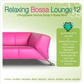 Relaxing Bossa Lounge, Vol. 12 - Vários intérpretes