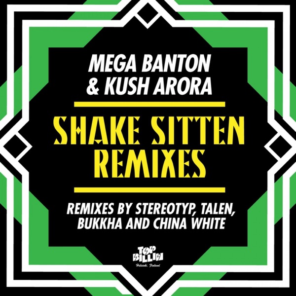 Shake Sitten (Remixes) - EP