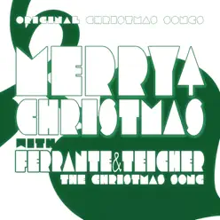 The Christmas Song - Ferrante & Teicher The Christmas Song - Ferrante & Teicher