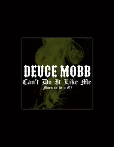 Dengarkan Deuce Mobb, tonton video musik, baca bio, lihat tanggal tur & lainnya!