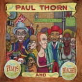 Paul Thorn - I Don't Like Half The Folks I Love