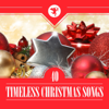 40 Timeless Christmas Songs - Various Artists