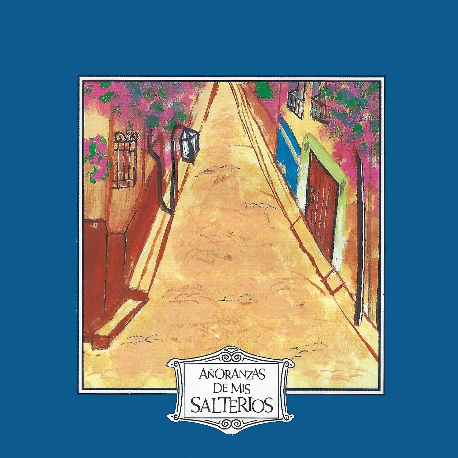 Añoranzas de Mis Salterios