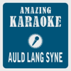 Auld Lang Syne (Karaoke Version) [Originally Performed By Rod Stewart] - Clara Oaks new Single