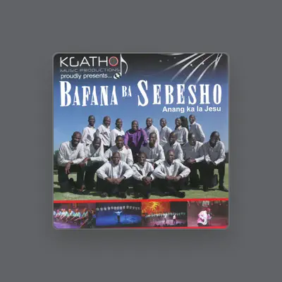 Listen to Bafana Ba Sebesho, watch music videos, read bio, see tour dates & more!