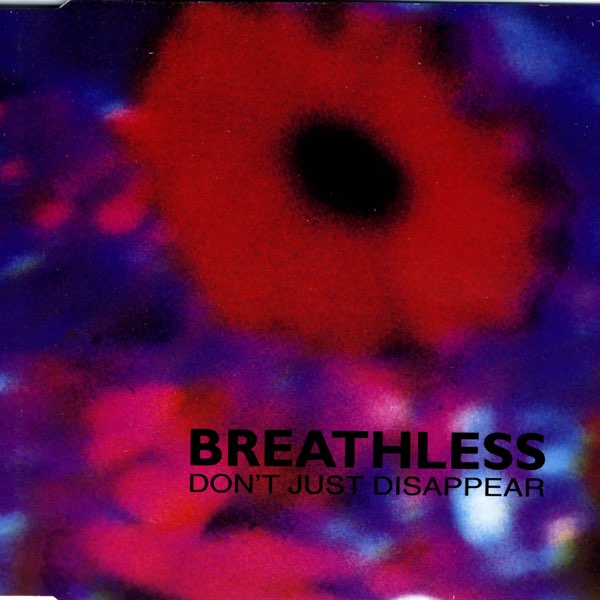 Don't Just Disappear - EP - Album by Breathless - Apple Music