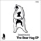 The Bear Hug - Issamuze lyrics