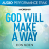 God Will Make a Way (Original Key With Background Vocals) - Don Moen