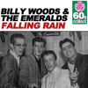 Falling Rain (Remastered) - B.W. & The Emeralds