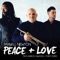 Peace + Love (feat. Jarrod Lawson & Tony Ozier) artwork