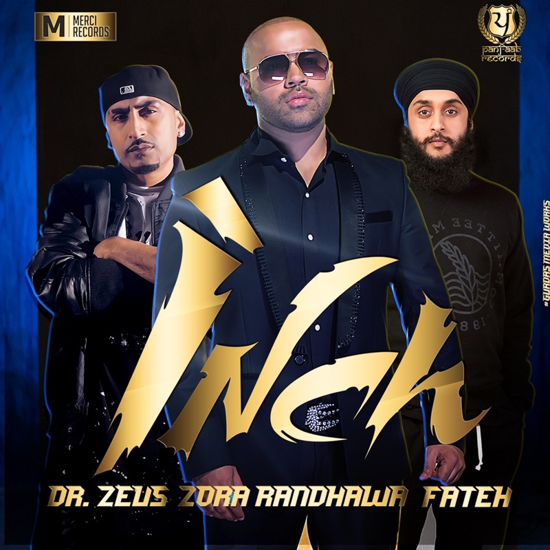 Inch (feat. Dr Zeus & Fateh)