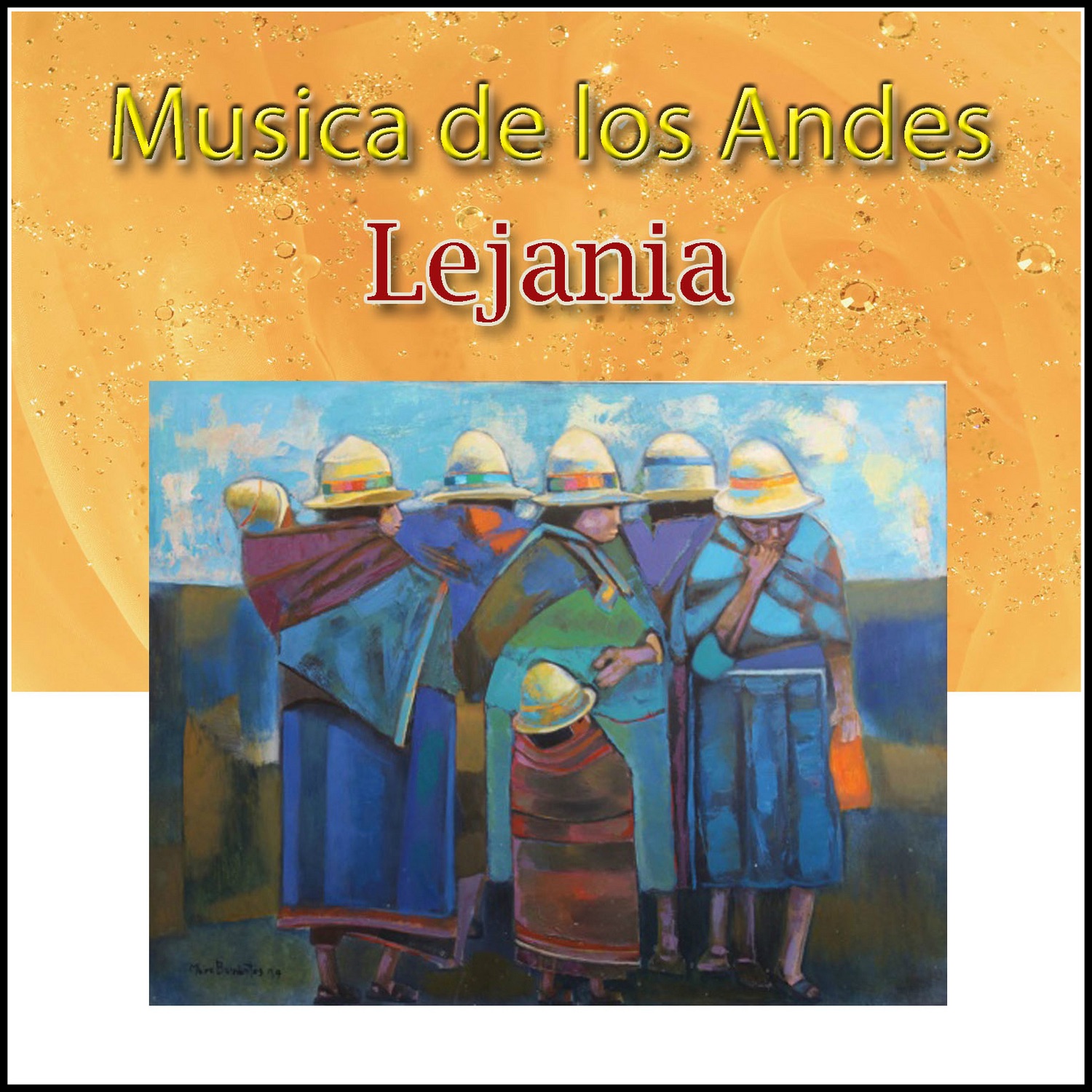Música de los Andes - Lejania