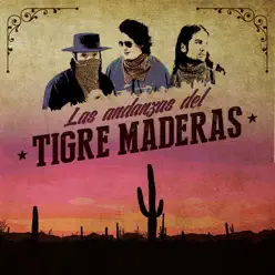 Las Andanzas del Tigre Maderas - Enlace