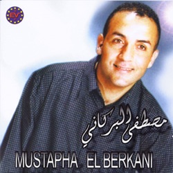 Mustapha El Berkani - Dis moi oui