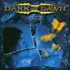 Dark At Dawn - Forever