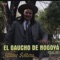 Madre Soltera - El Gaucho De Nogoyá lyrics