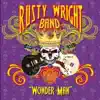 The Rusty Wright Band - Love's Gonna Treat You Right