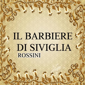 Il barbiere di Siviglia, Rossini