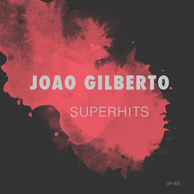 SuperHits - João Gilberto