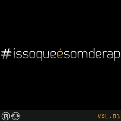 Isso Que É Som de Rap, Vol. 1