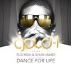Dance for Life (feat. Flo Rida & Shun Ward) - Single