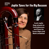 Joplin Tunes for the Big Bassoon - Susan Nigro & Mark Lindeblad