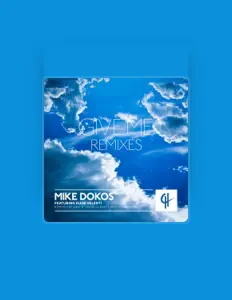 Dengarkan Mike Dokos, tonton video musik, baca bio, lihat tanggal tur & lainnya!