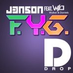 F.Y.G. (feat. Walker & Daniels) - Single
