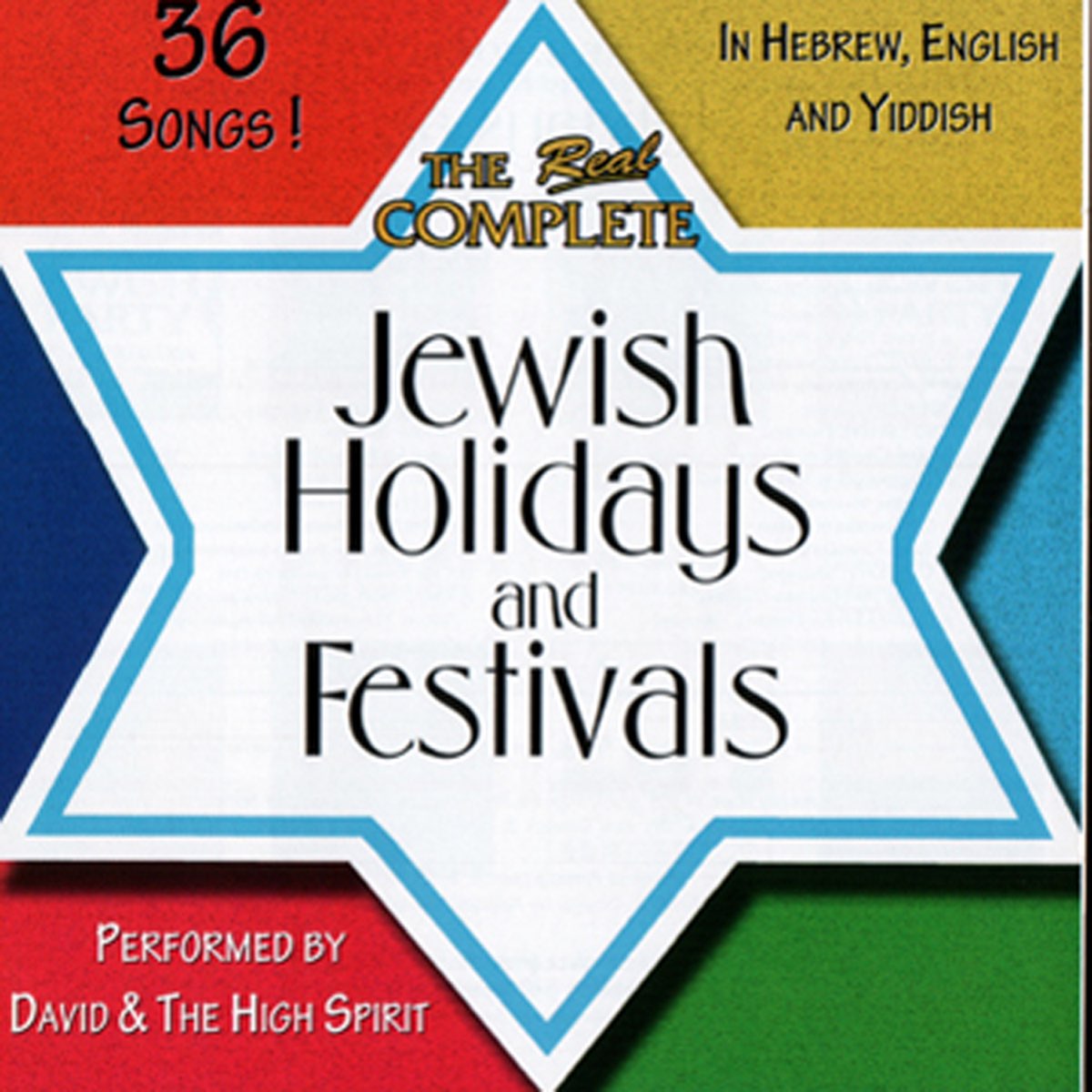 The Real Complete Jewish Holidays and Festivals' van David H. Yakobian