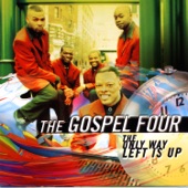 the Gospel Four - The Only Way Left Is Up