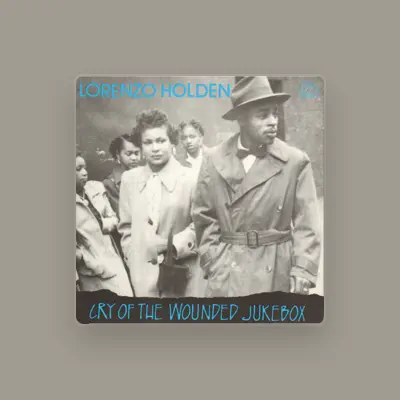 Listen to Lorenzo Holden, watch music videos, read bio, see tour dates & more!