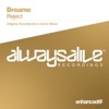 BREAME - Reject (Genix rmx)