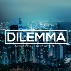 Dilemma (feat. Meriem) [Radio Edit] Akcent & Meriem
