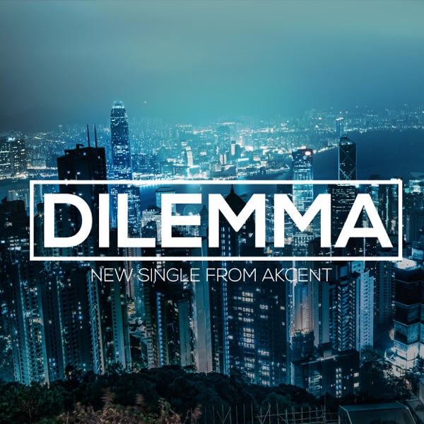 Dilemma (feat. Meriem) - Single