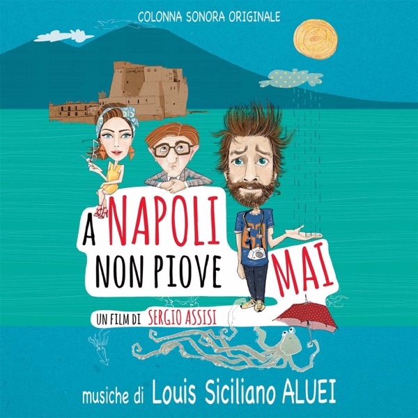 A Napoli non piove mai (colonna sonora originale)