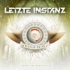 Letzte Instanz - Für immer und ewig (Live in Dresden)